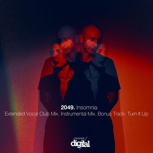 image cover: 2049 - Insomnia on Stripped Digital