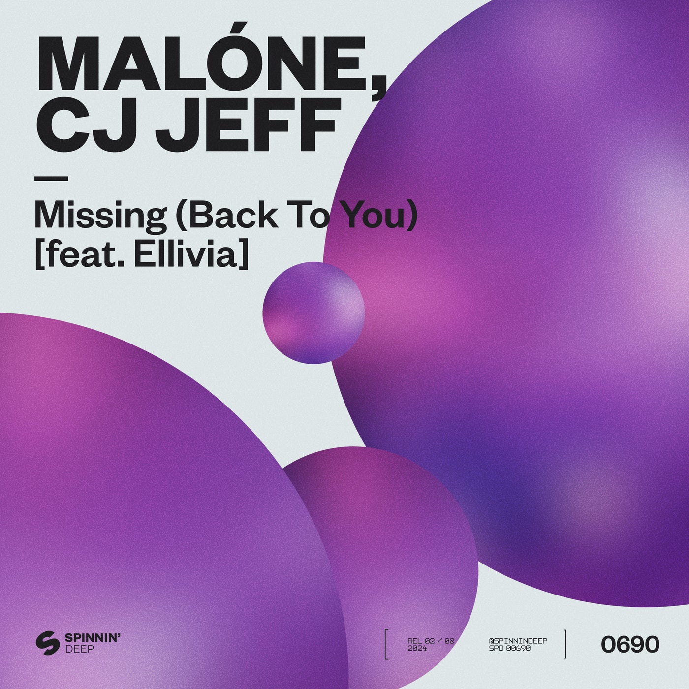 image cover: Malone, Cj Jeff, Ellivia - Missing (Back To You) [feat. Ellivia] (Extended Mix) on SPINNIN' DEEP