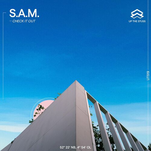 image cover: S.A.M. - Check It Out on Up the Stuss