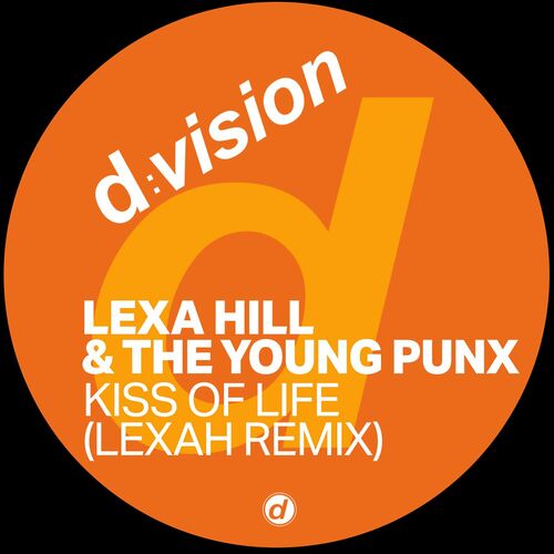 image cover: Lexa Hill - Kiss Of Life (Lexah Remix) on D:Vision