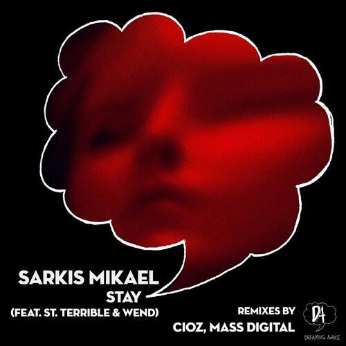 image cover: Sarkis Mikael - Stay on Dreaming Awake