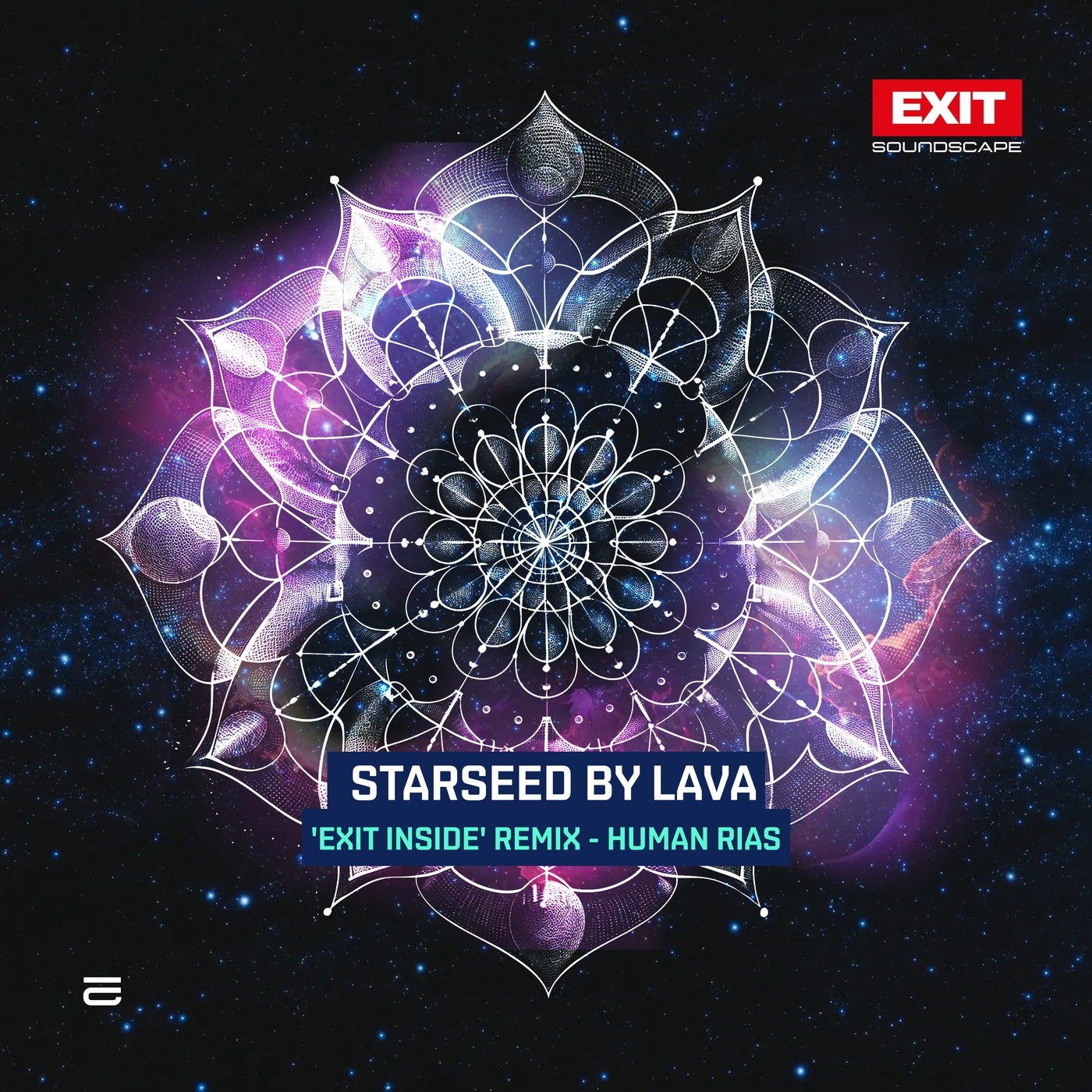 image cover: Lava - Starseed (Human Rias Exit Inside Remix) on EXIT Soundscape