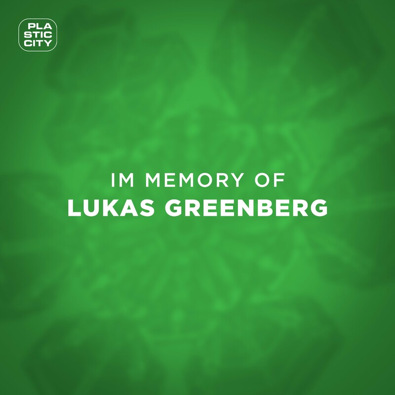 image cover: Lukas Greenberg - In Memory of Lukas Greenberg on Plastic City