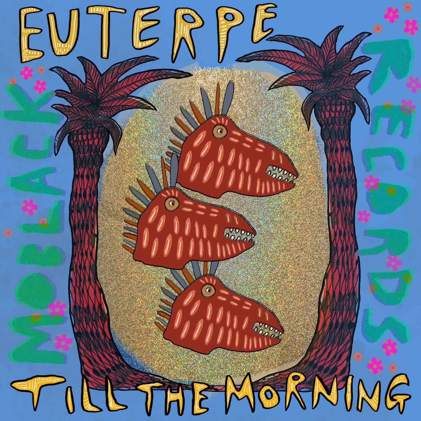 image cover: Euterpe - Till The Morning on MoBlack Records