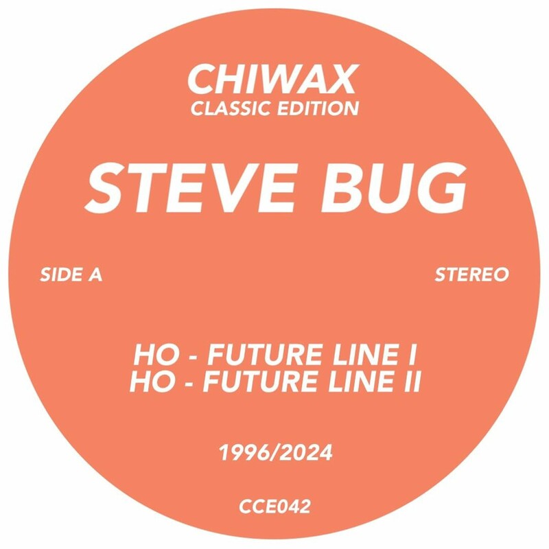 image cover: Steve Bug - HO on Chiwax