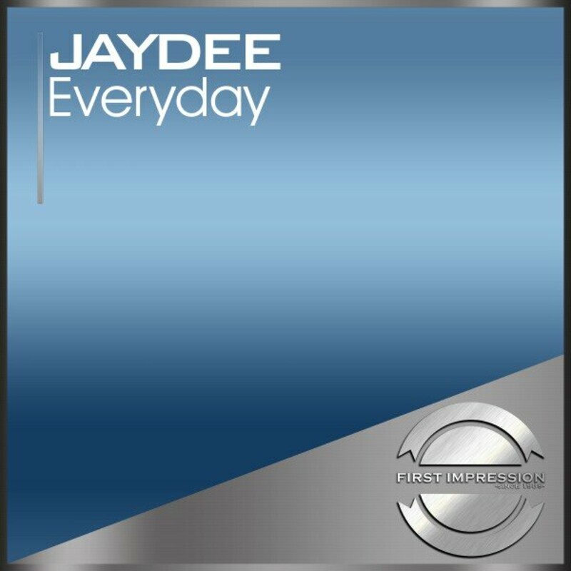 image cover: Jaydee - Everyday (Have Faith) on First Impression