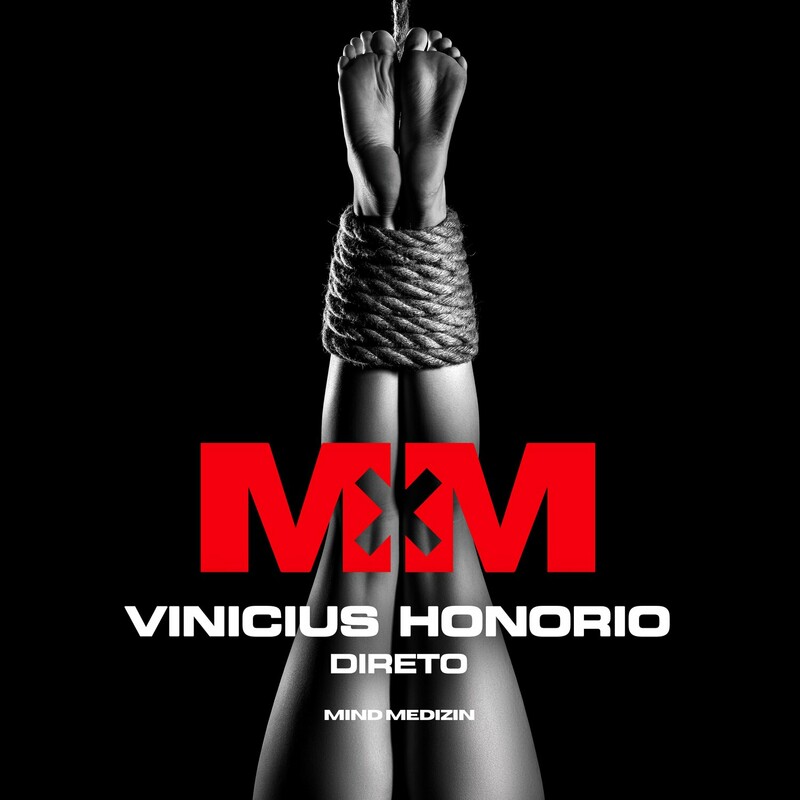 image cover: Vinicius Honorio - Direto on Mind Medizin Records