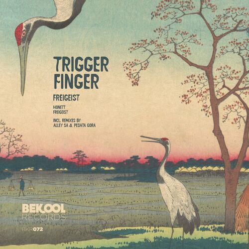 image cover: Trigger Finger - Freigeist on Bekool Records