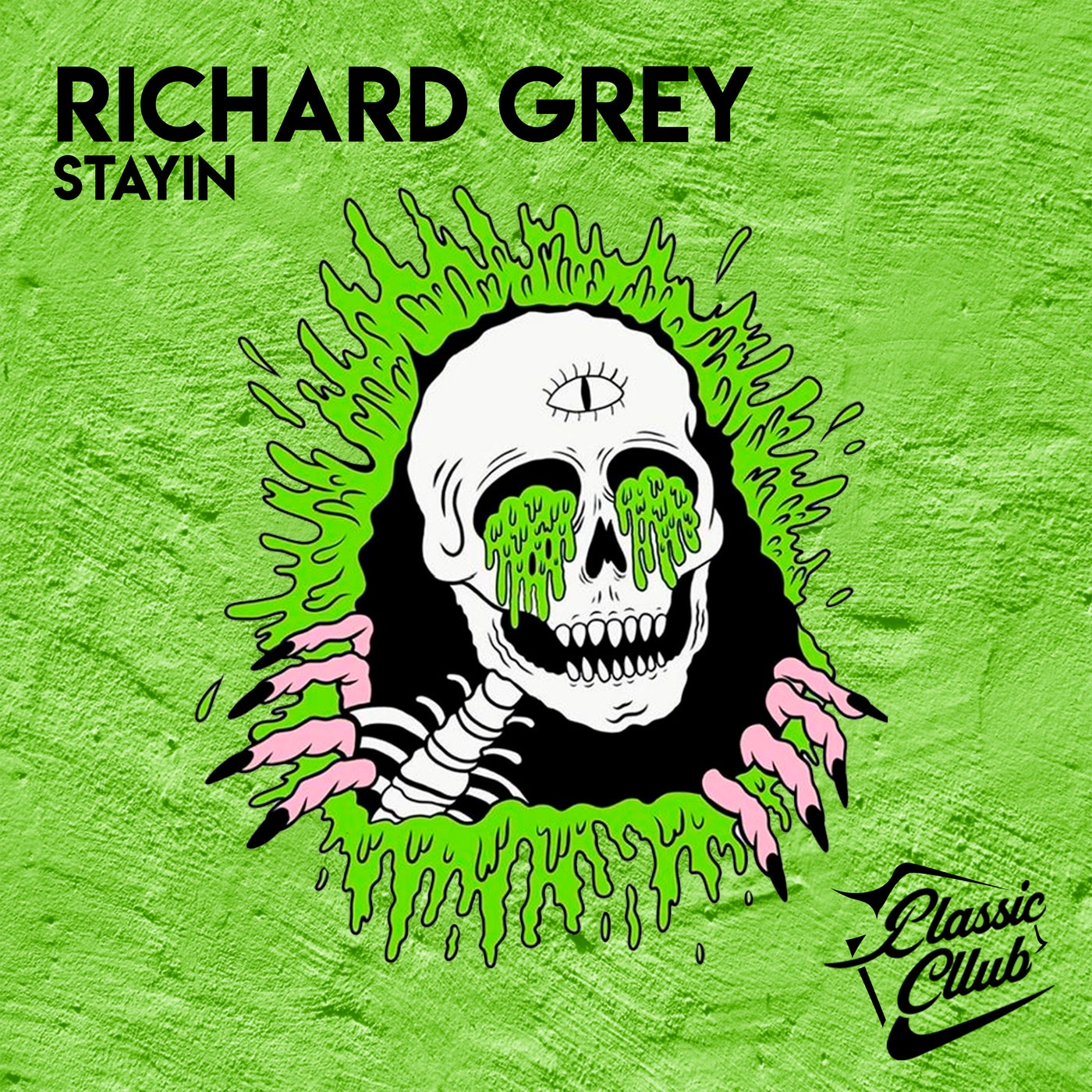 image cover: Richard Grey - Stayin on Classic Club