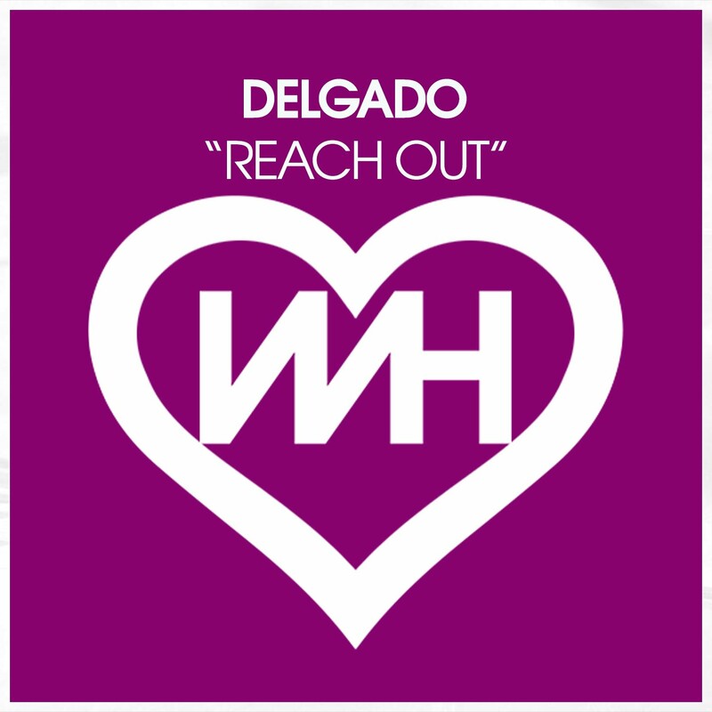 image cover: Delgado - Reach Out on Whore House Recordings