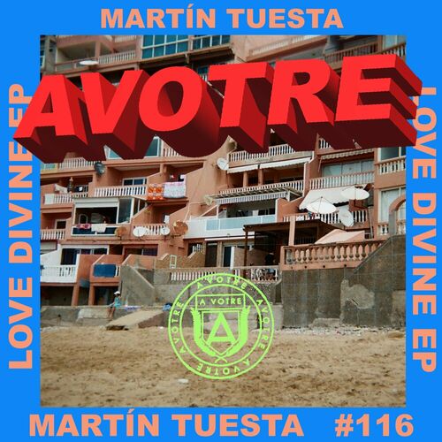 image cover: Martín Tuesta - Love Divine EP on Avotre