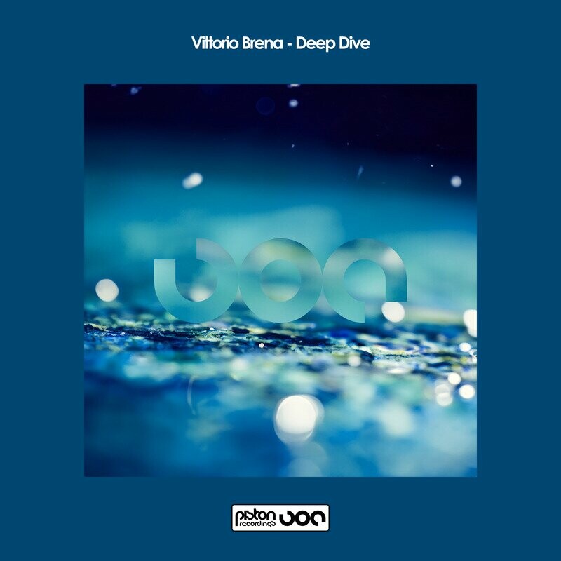 image cover: Vittorio Brena - Deep Dive on Piston Recordings