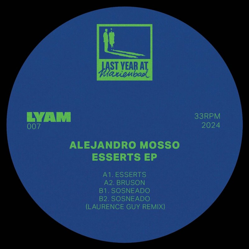 image cover: Alejandro Mosso - Esserts EP on LYAM