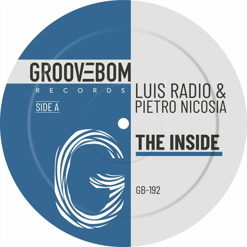 image cover: Luis Radio - The Inside on Groovebom Records