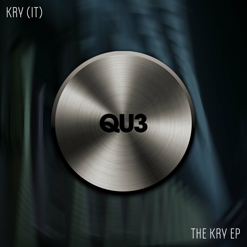 image cover: Kry (IT) - The KRY EP on QU3