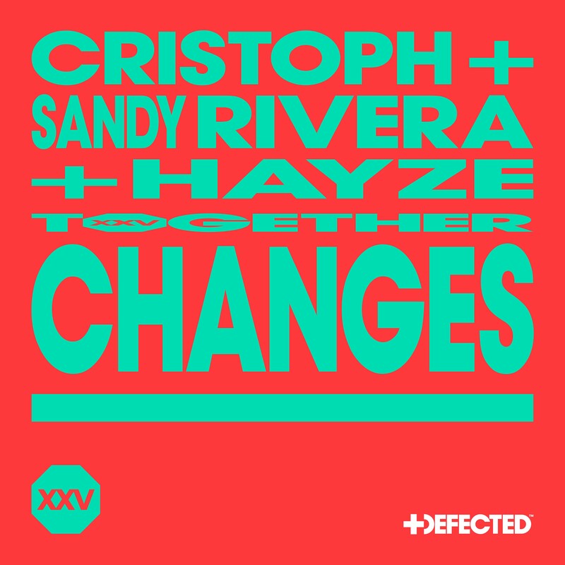 image cover: Cristoph - Changes (feat. Hayze) on Defected Records