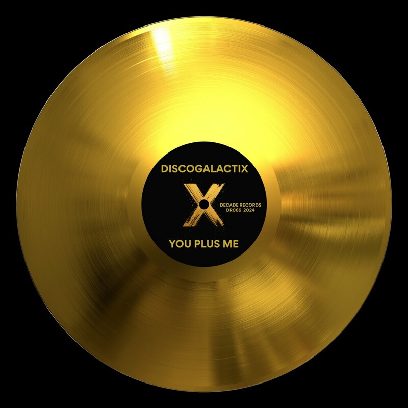 image cover: DiscoGalactiX - You Plus Me on Decade Records