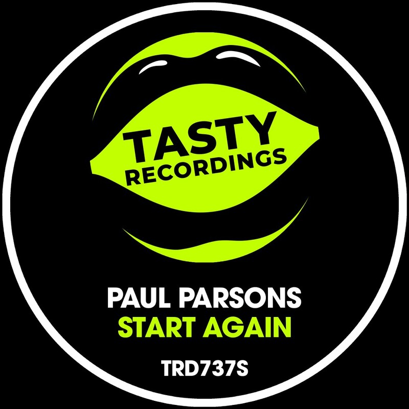 image cover: Paul Parsons - Start Again on Tasty Recordings