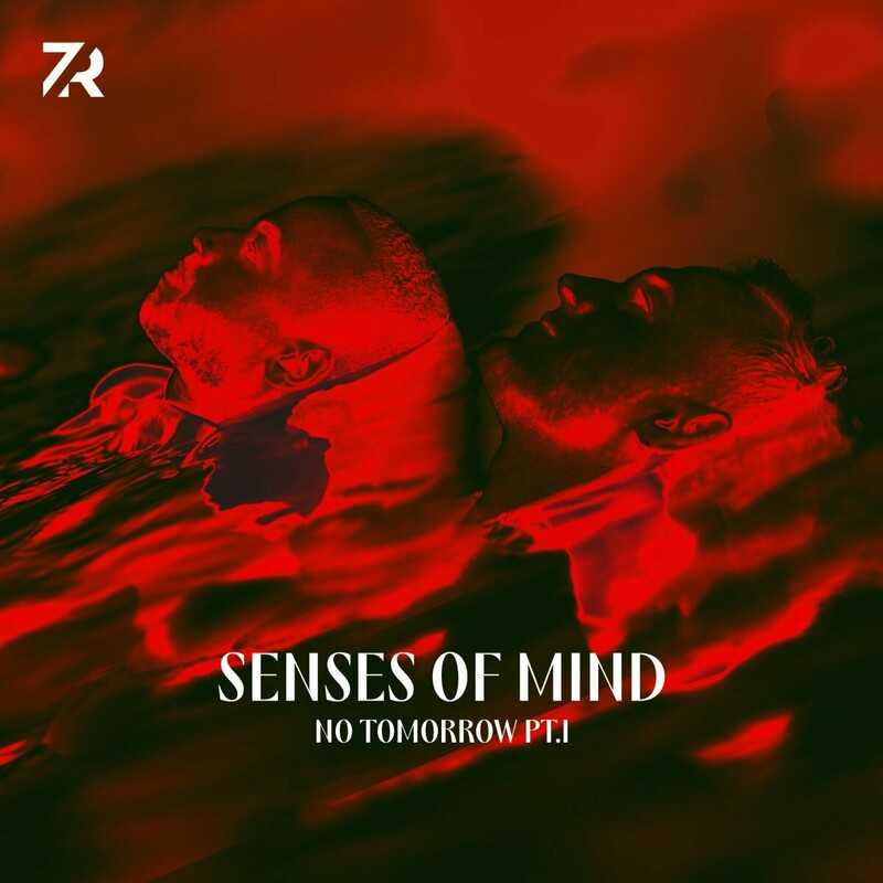 image cover: Senses Of Mind - No Tomorrow, Pt. I on 7Rituals