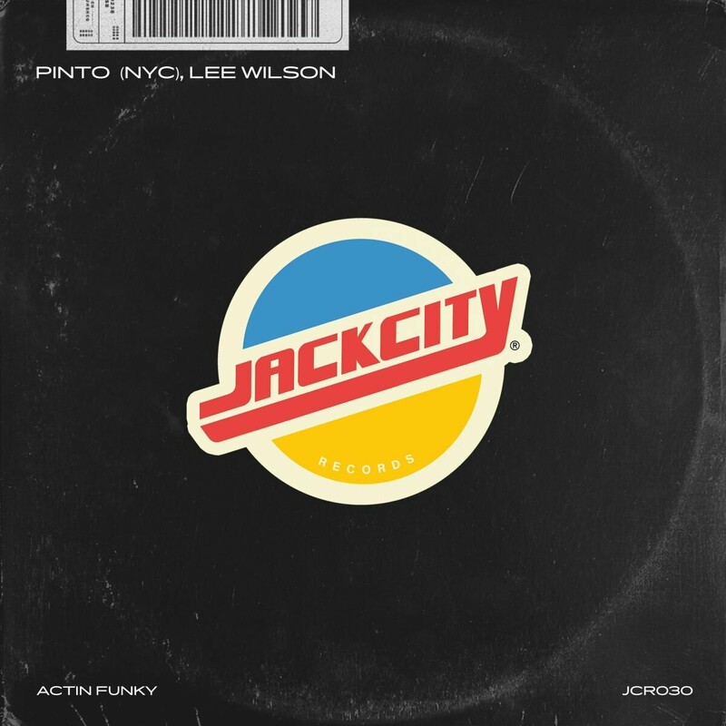 image cover: Pinto (NYC) - Actin Funky on Jack City Records