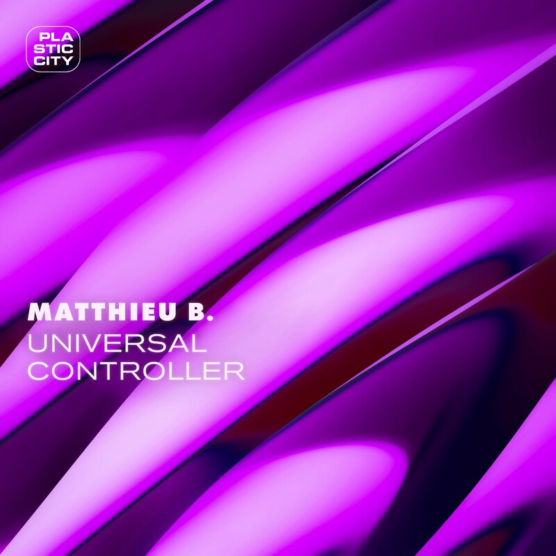 image cover: Matthieu B. - Universal Controller on Plastic City