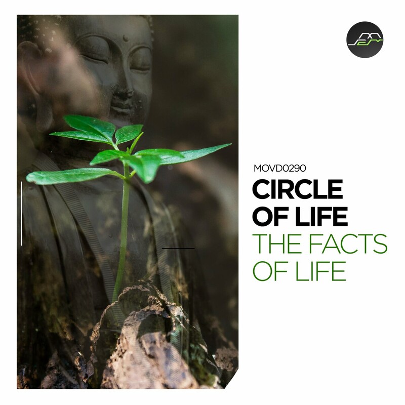 image cover: Circle of Life - The Facts of Life on Movement Recordings