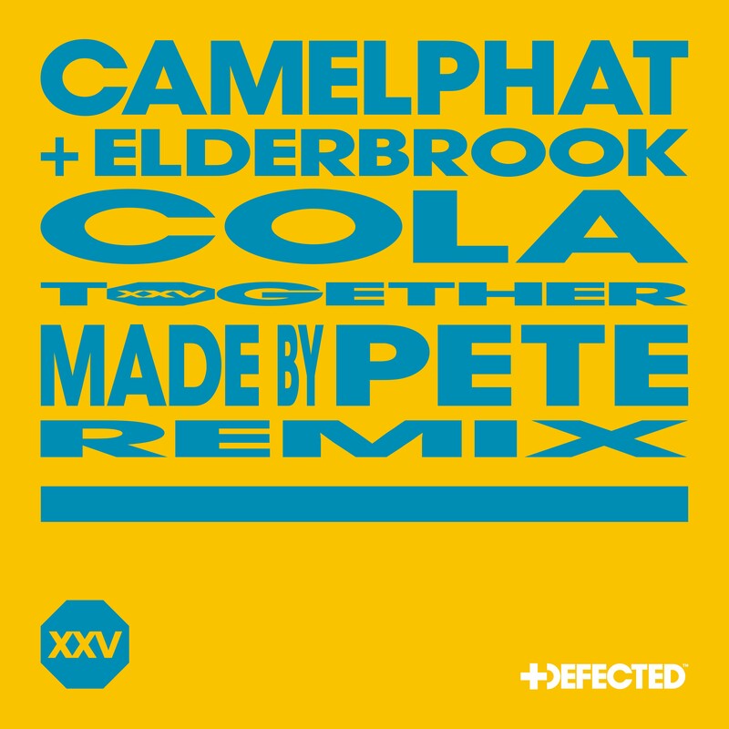 image cover: CamelPhat - Cola (Made By Pete Remix) on Defected Records