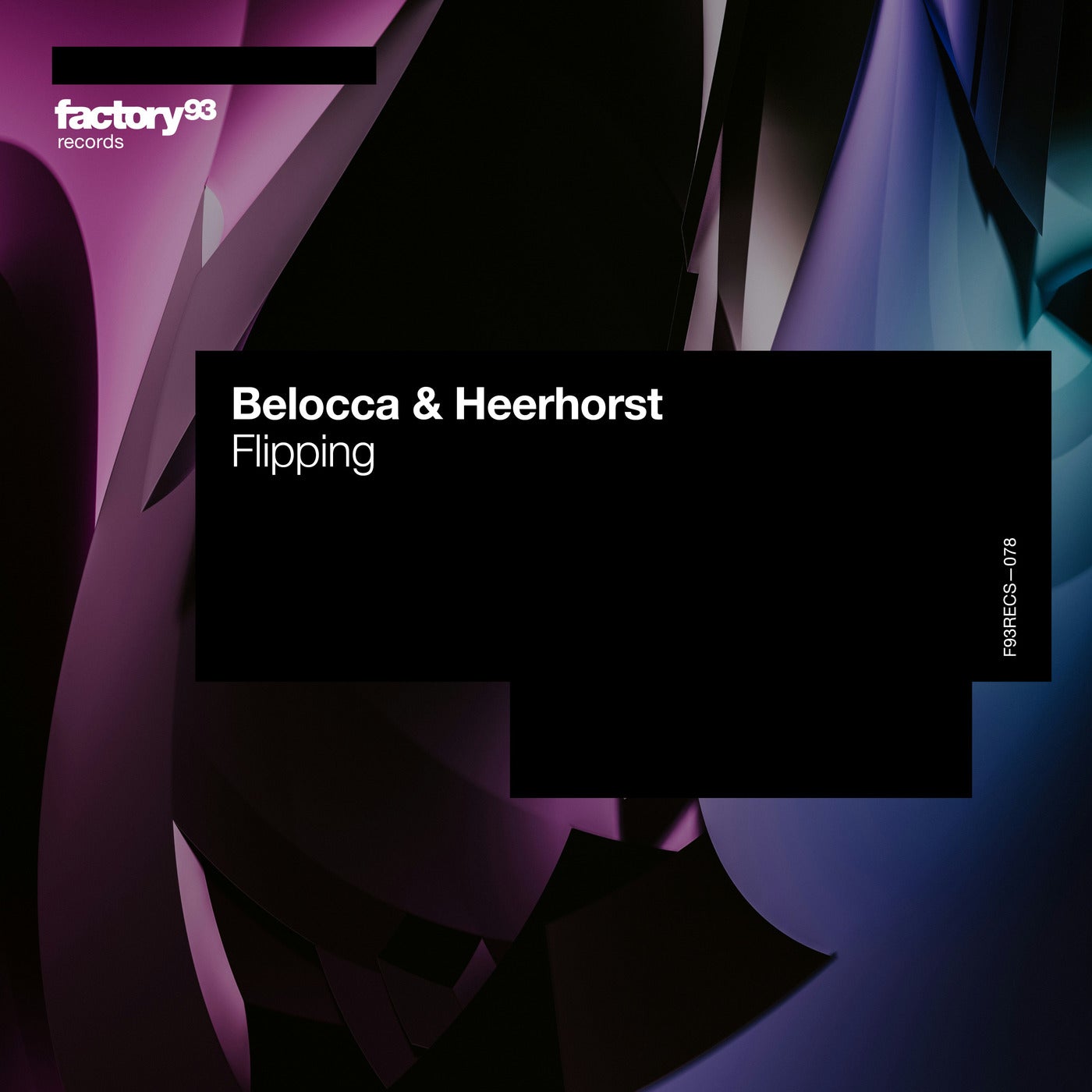 image cover: Belocca, Heerhorst - Flipping on Factory 93 Records