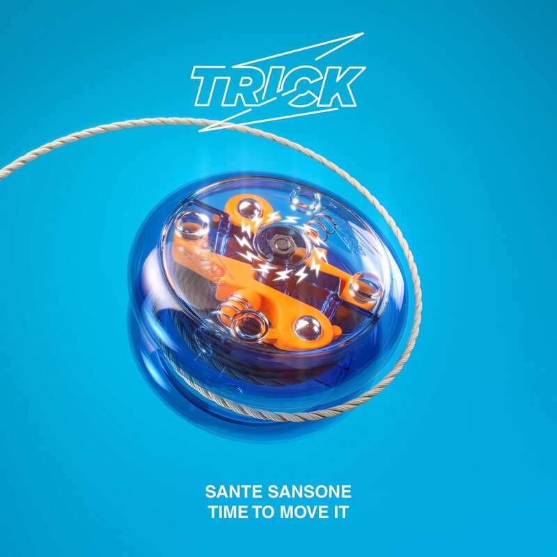 image cover: Sante Sansone - Time To Move It on Trick