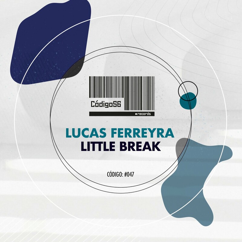 image cover: Lucas Ferreyra - Little Break on Código56 Records