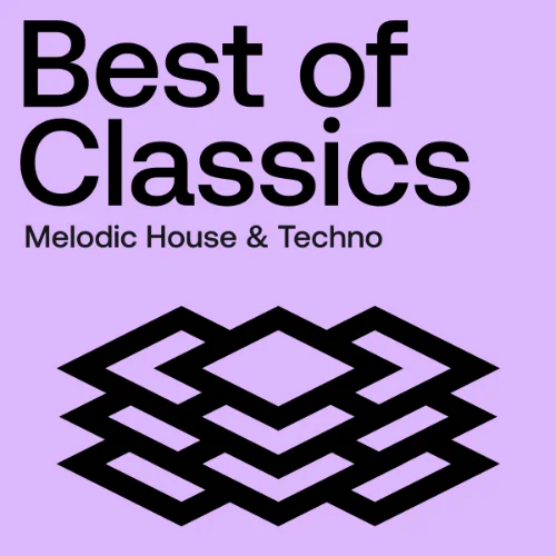 image cover: Beatport Best Of Classics Melodic House & Techno