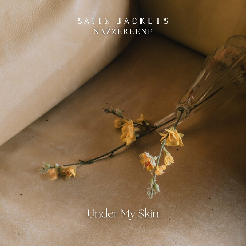 image cover: Satin Jackets - Under My Skin on Golden Hour Recordings