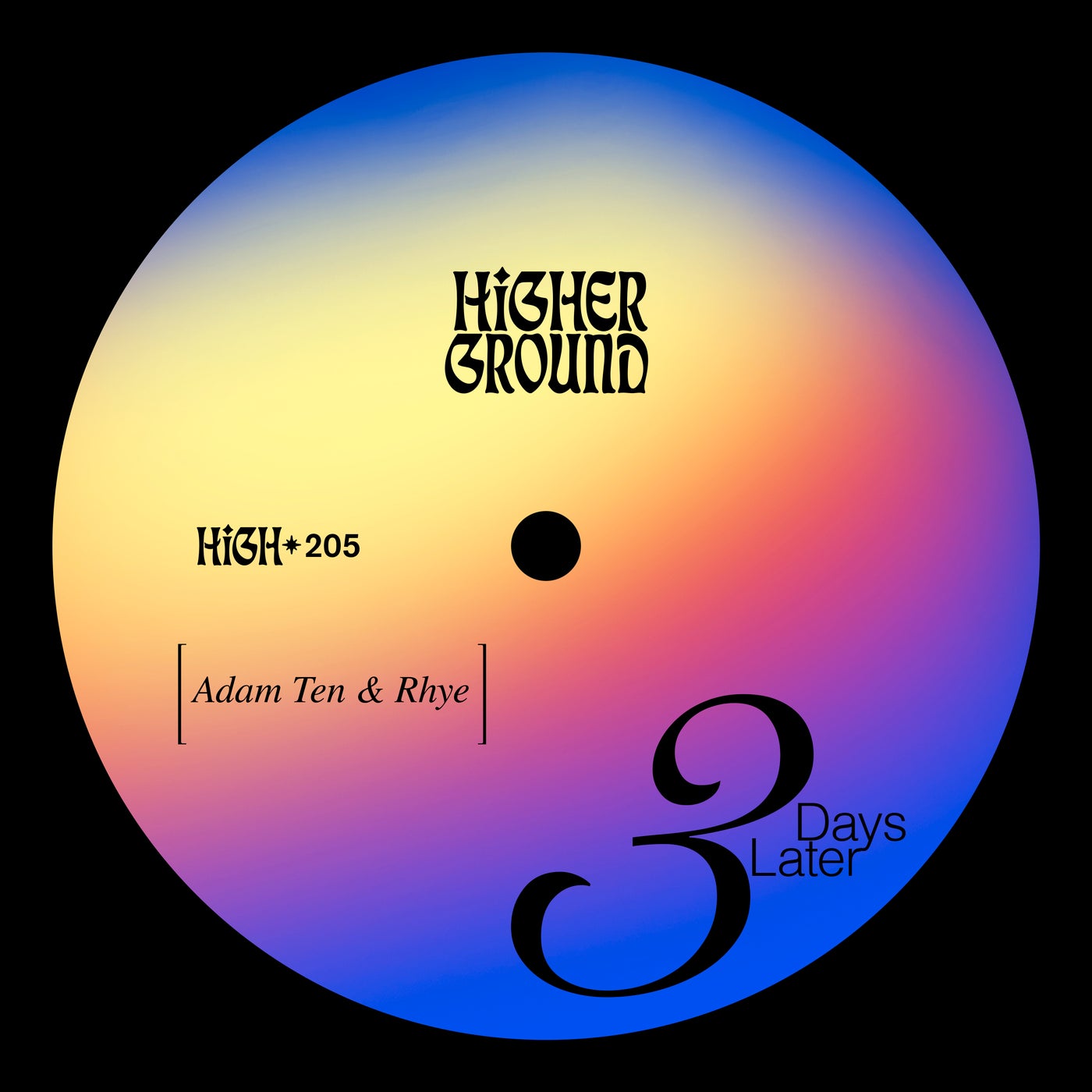 image cover: Rhye, Adam Ten - 3 Days Later (Extended) on Higher Ground