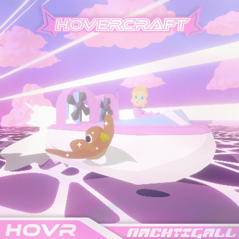 image cover: HOVR - Nachtigall on Hovercraft