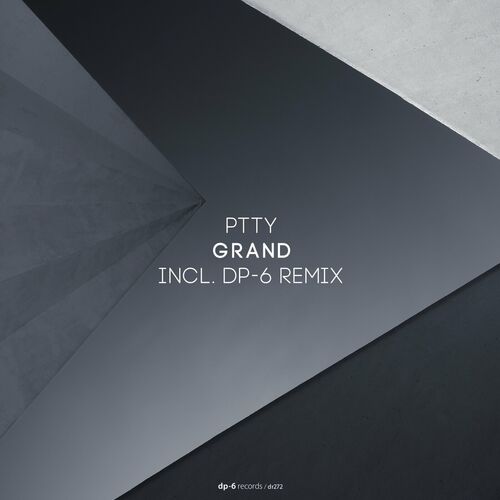 image cover: PTTY - Grand on DP-6 Records