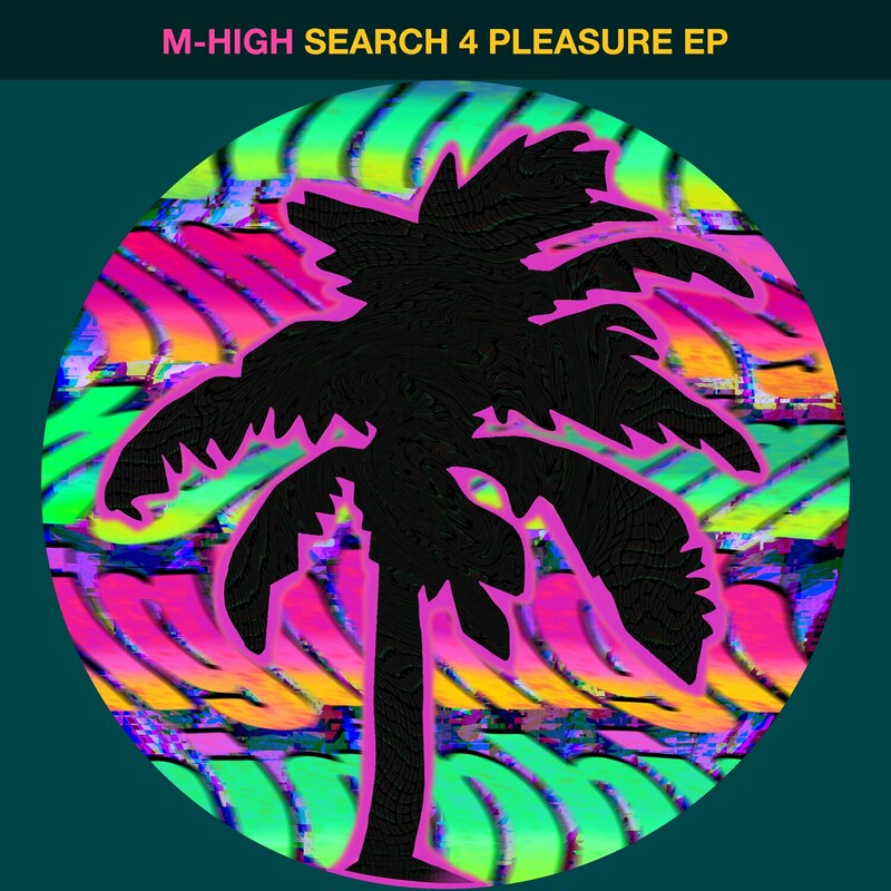 image cover: M-High - Search 4 Pleasure EP on Hot Creations