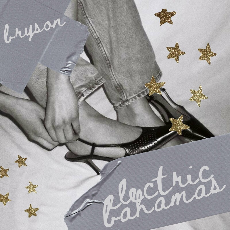 image cover: Bryson - electric bahamas on brxsxnmusic