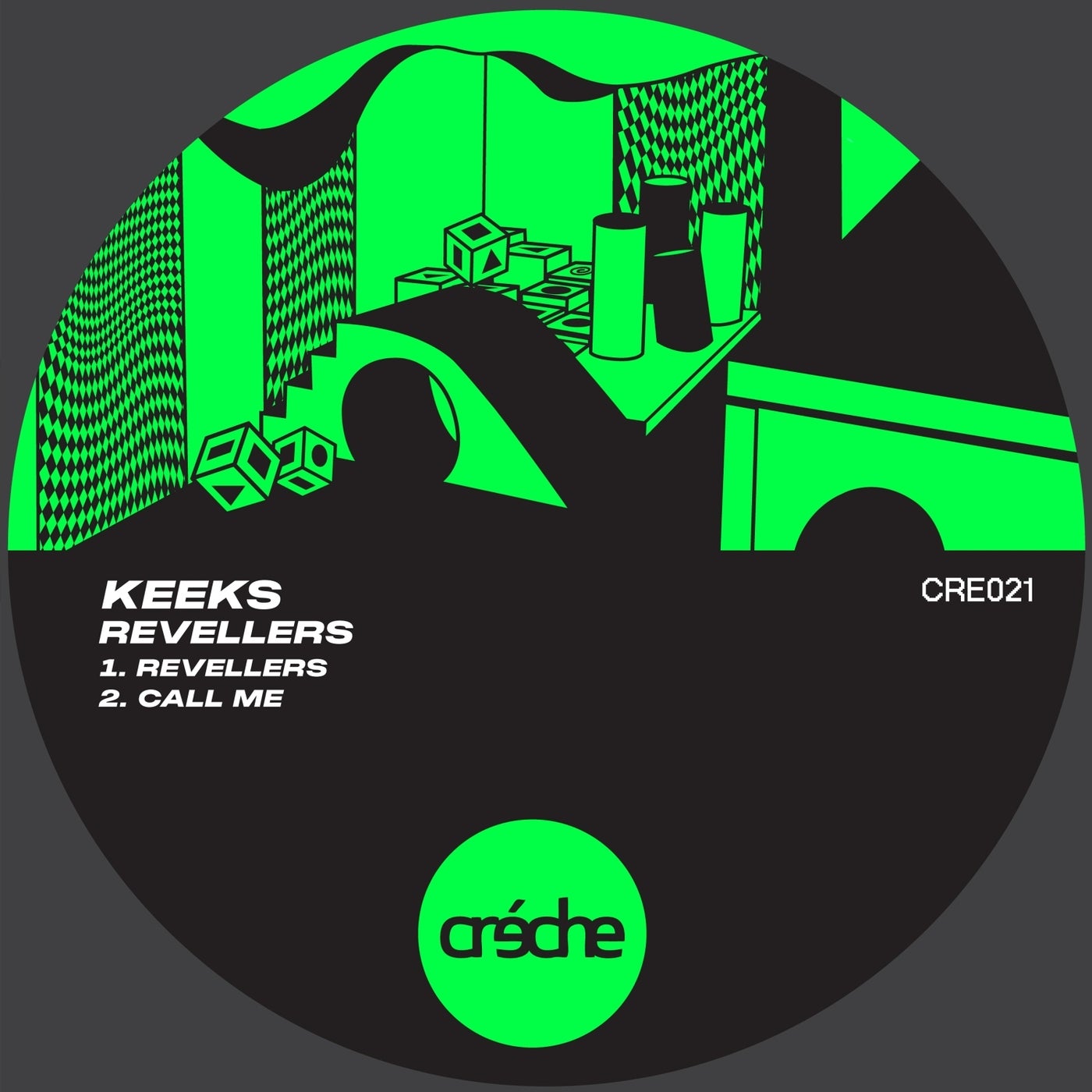 image cover: Keeks - Revellers on Creche Records