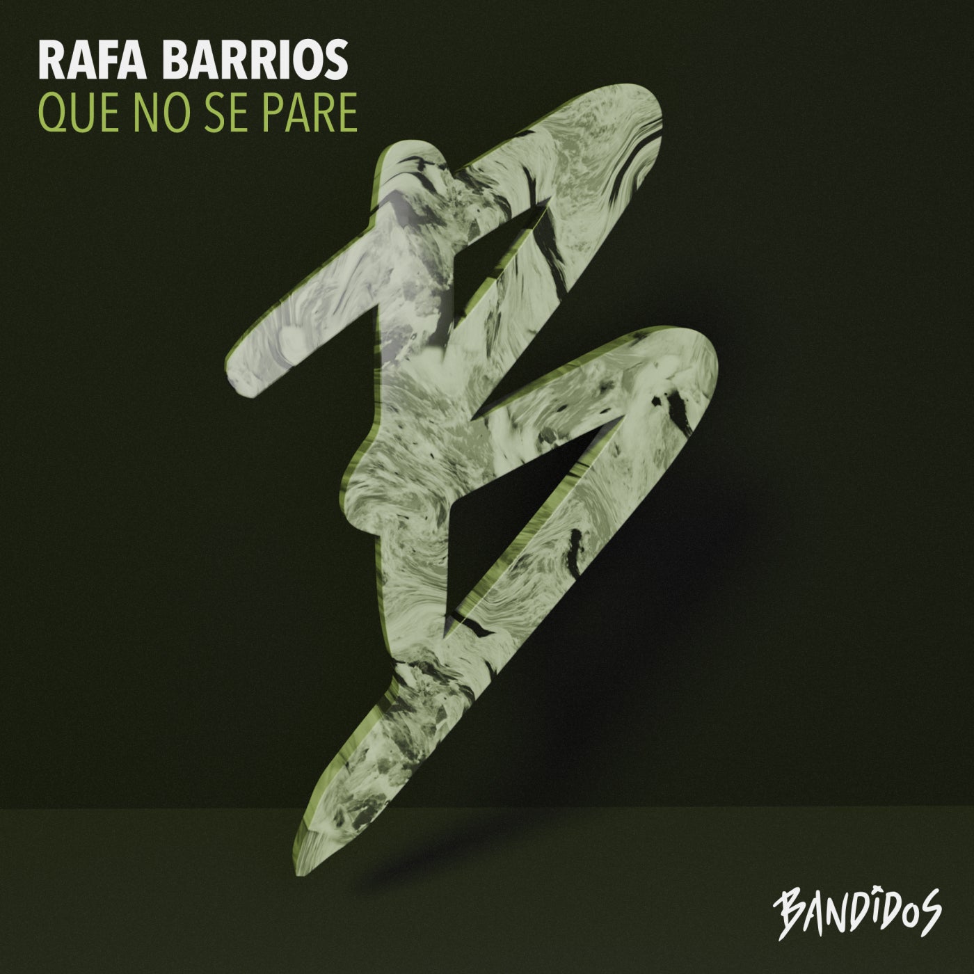 image cover: Rafa Barrios - Que No Se Pare on BANDIDOS