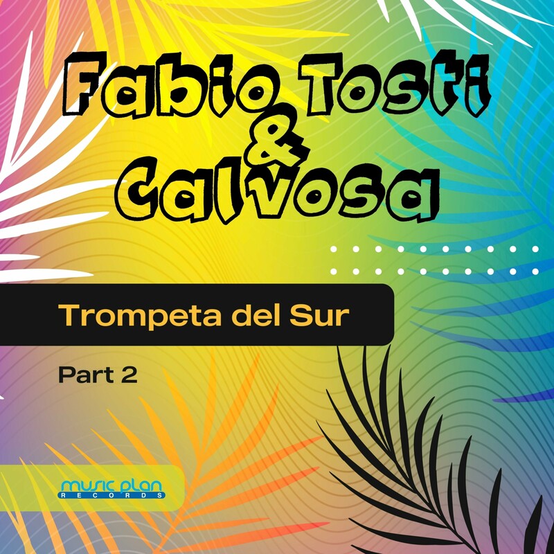 Release Cover: Trompeta Del Sur ( Part 2 ) (Single) Download Free on Electrobuzz