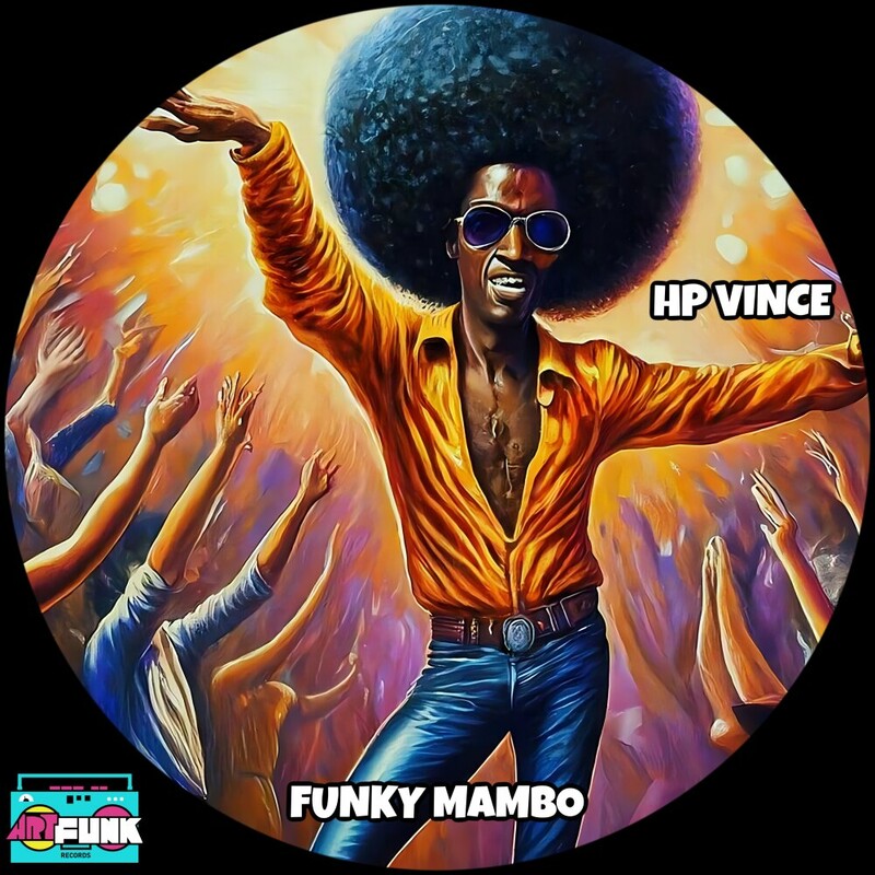 image cover: HP Vince - Funky Mambo on ArtFunk Records