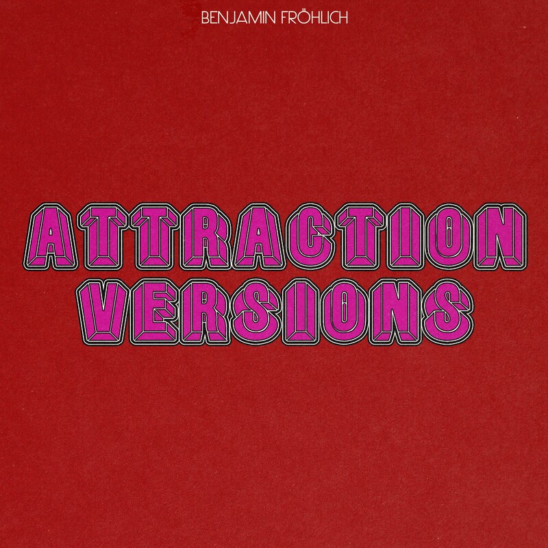 Release Cover: Attraction Versions Download Free on Electrobuzz