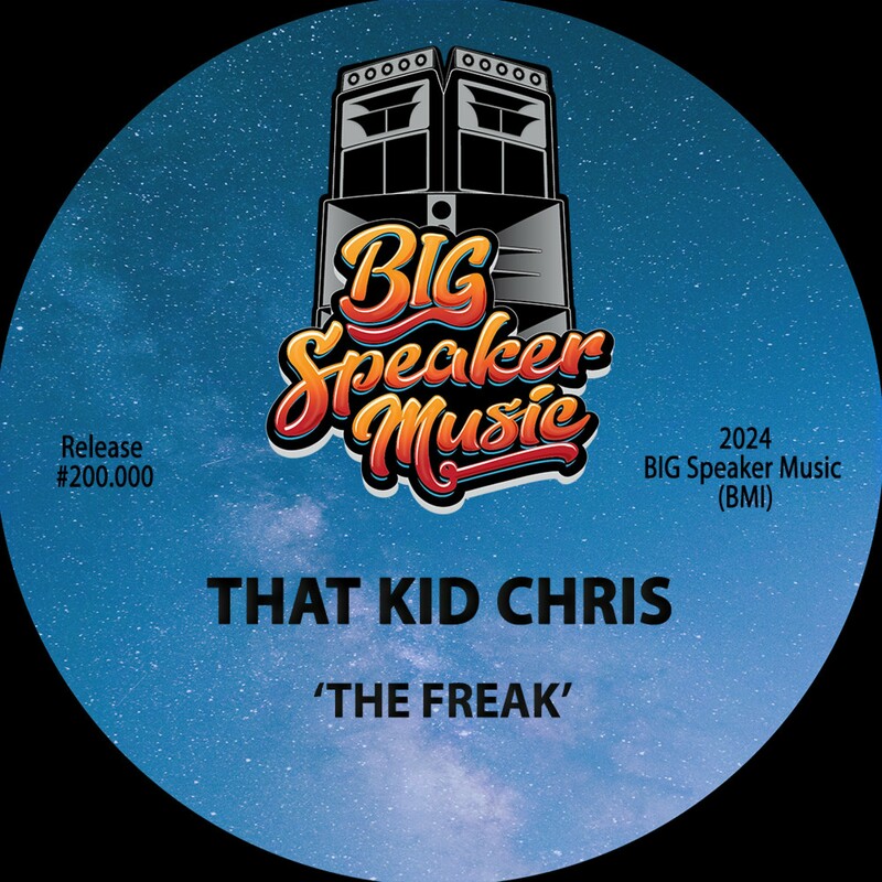 image cover: That Kid Chris - The Freak on BIG Speaker Music