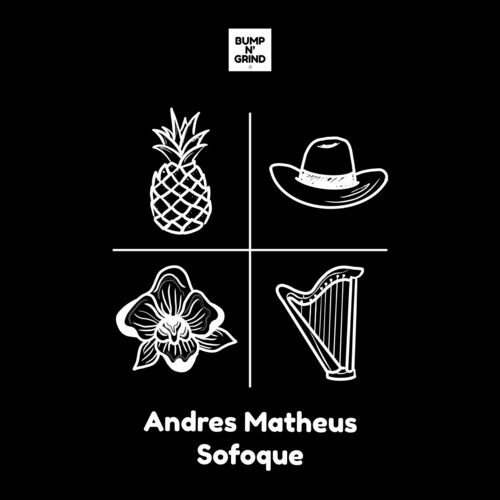 image cover: Andres Matheus - Sofoque on Bump N' Grind Records