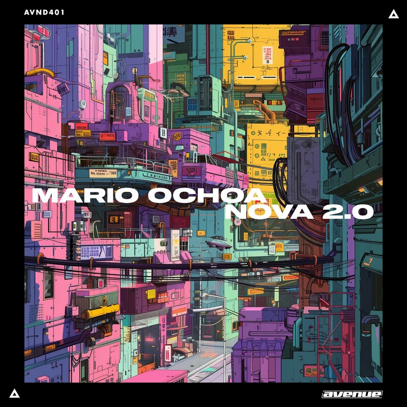 image cover: Mario Ochoa - NOVA 2.0 on Avenue Recordings