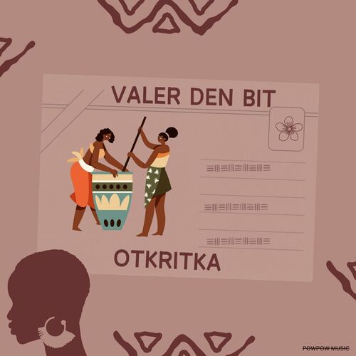 image cover: Valer den Bit - Otkritka on POWPOW Music