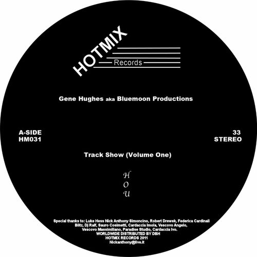 image cover: Bluemoon Productions - Track Show (Volume One) on Hotmix Records