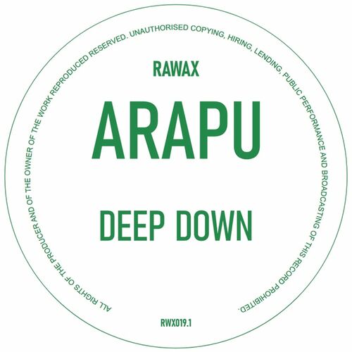 image cover: Arapu - Deep Down on Rawax