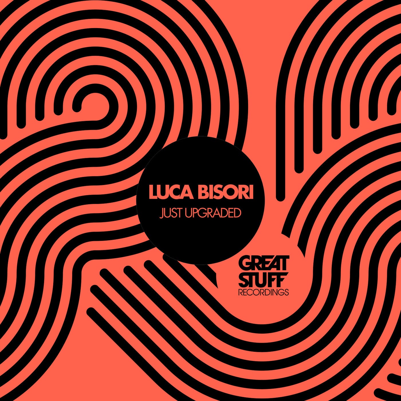 image cover: Luca Bisori - Just Upgraded on Great Stuff Recordings