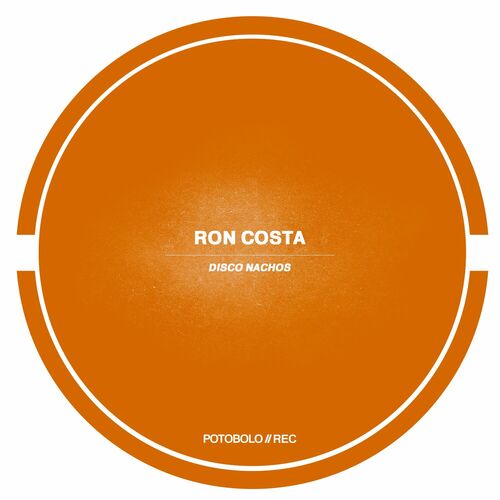 image cover: Ron Costa - Disco Nachos on Potobolo Records